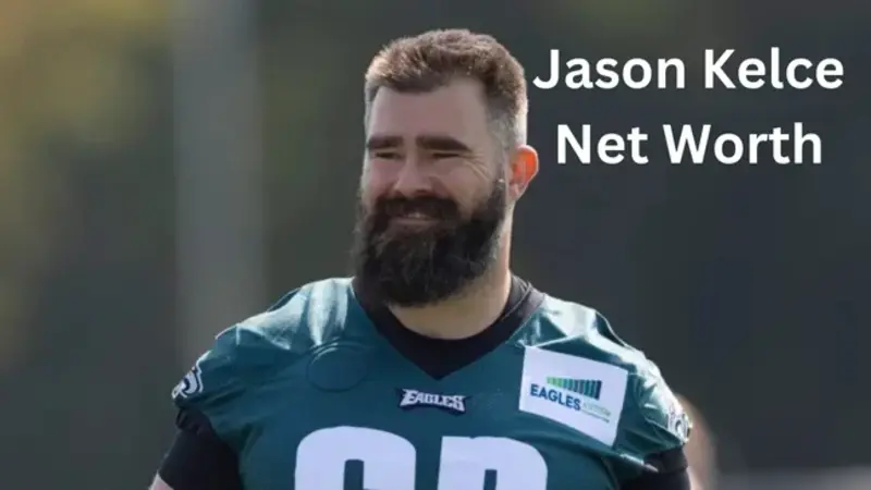 Jason Kelce Net Worth