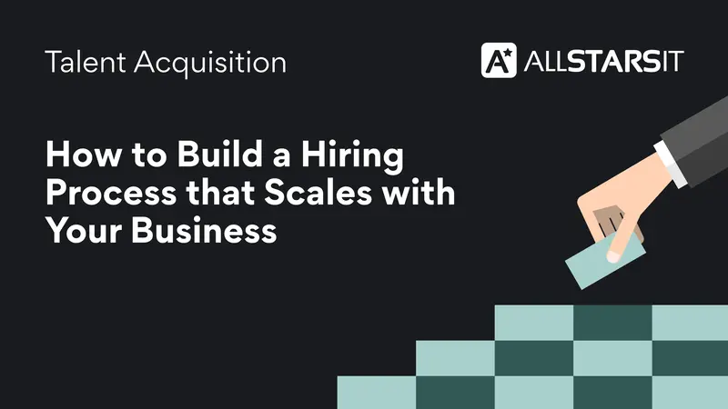 Building a Structured Hiring Process That Scales