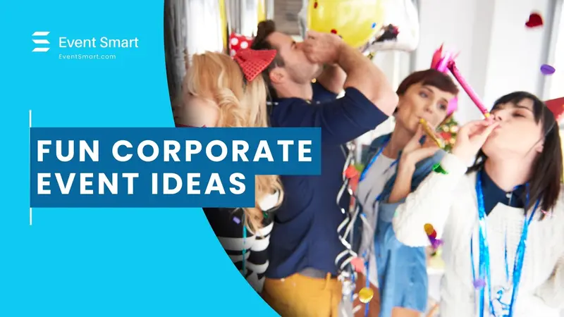 Creative Ways to Run Memorable Corporate Events