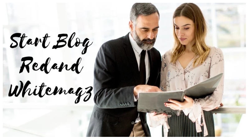 Start blog redand whitemagz. com